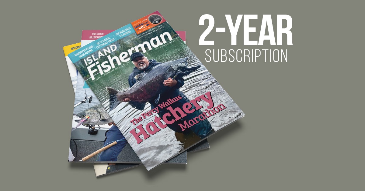 Port Hardy Fishing Report - Island Fisherman Magazine