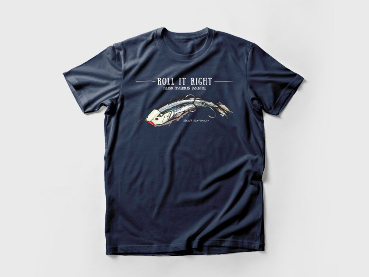 Roll It Right T-Shirt Blue - Island Fisherman Magazine