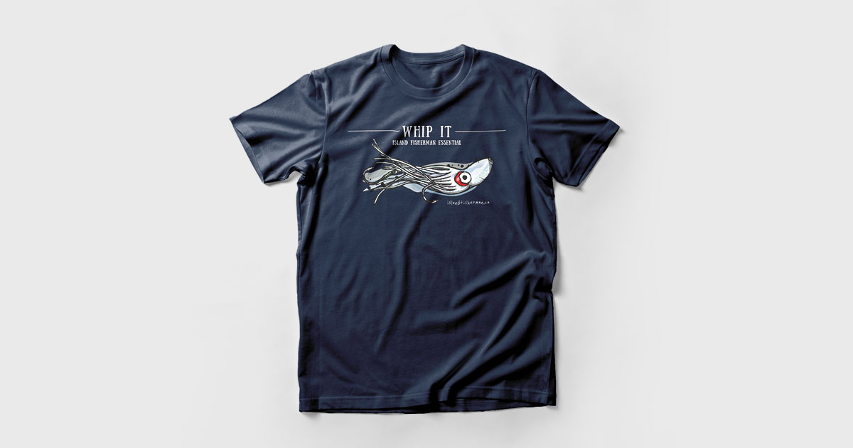Whip It T-Shirt Navy Blue - Island Fisherman Magazine