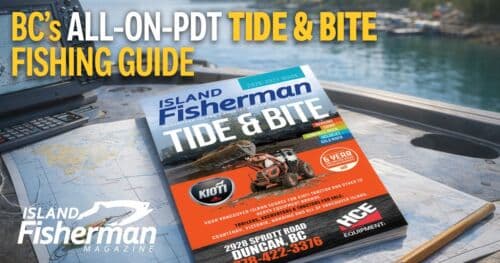 2026-2027 BC Tide Tables and Bite—Fishing Guide featuring corrected permanent Pacific Daylight Time tables for Vancouver Island and Coastal BC.